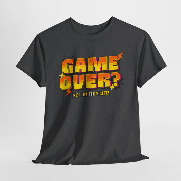 Game Over Not In This Life - Vibzzy™ T-shirt - Retro Flynn