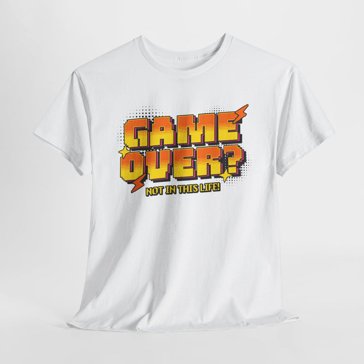 Game Over Not In This Life - Vibzzy™ T-shirt - Retro Flynn